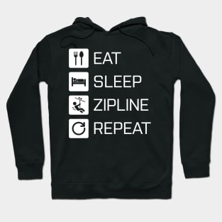 Eat Sleep Zipline Repeat - white Hoodie